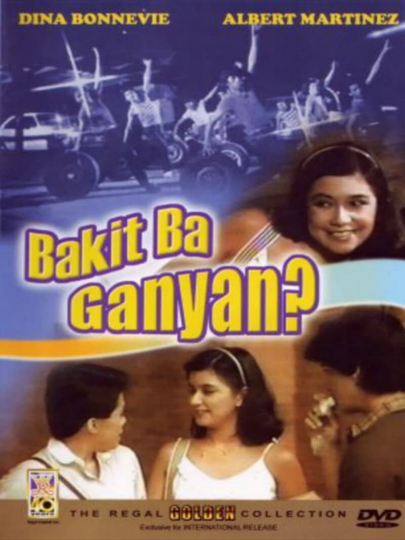 Bakit Ba Ganyan