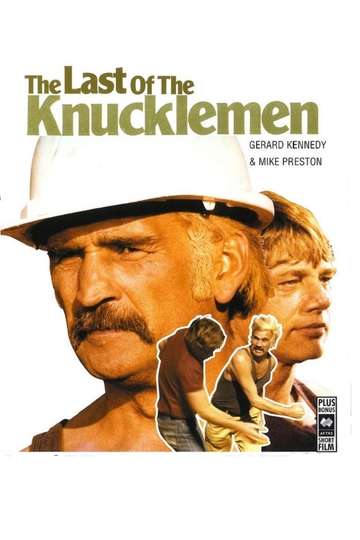 The Last of the Knucklemen Poster