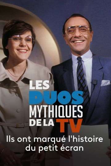Les Duos mythiques de la télévision Poster