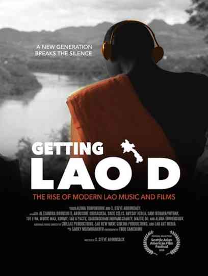 Getting Laod The Rise Of Modern Lao Music And Films