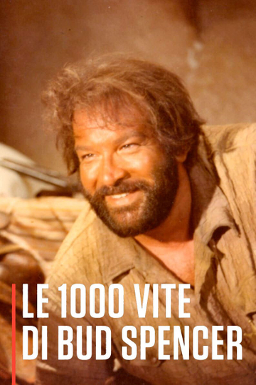 Le 1000 vite di Bud Spencer Poster