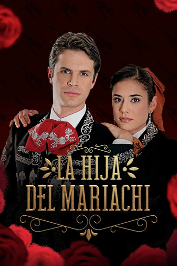 La hija del Mariachi Poster