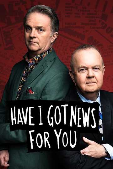 Have I Got News for You Poster