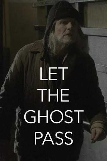 Let the Ghost Pass Poster