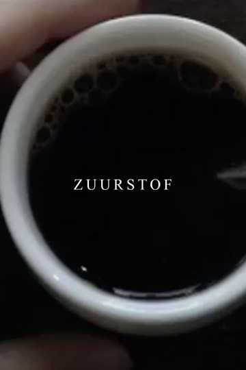 ZUURSTOF Poster