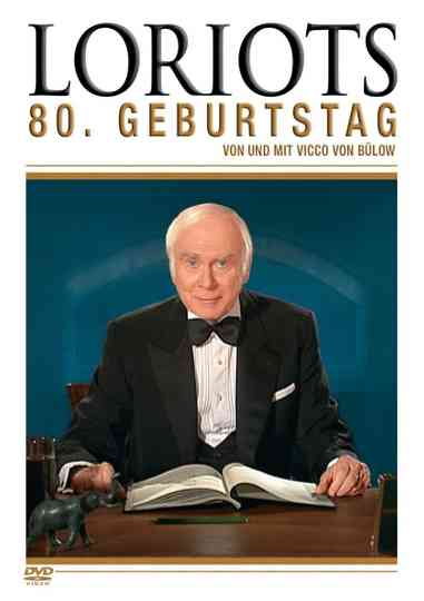 Loriot's 80th Birthday