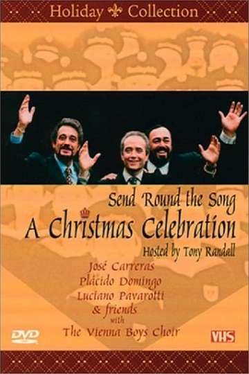A Christmas Celebration: Send Round the Song Poster