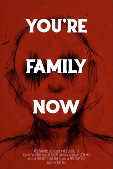 Youre Family Now Poster