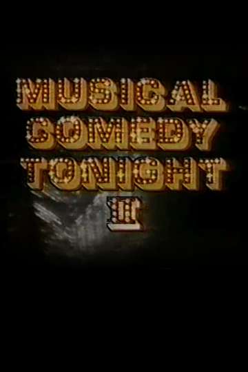 Musical Comedy Tonight II Poster