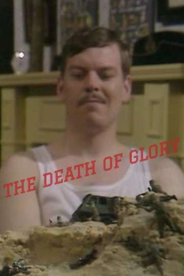 The Death of Glory Poster