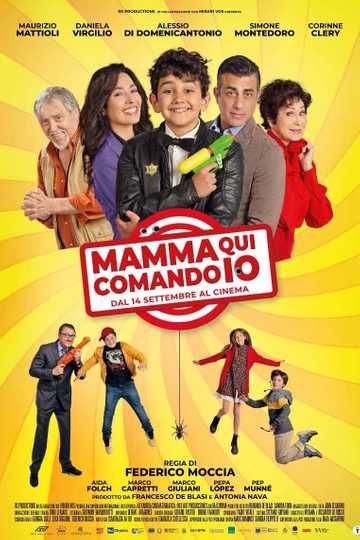 Mamma qui comando io Poster