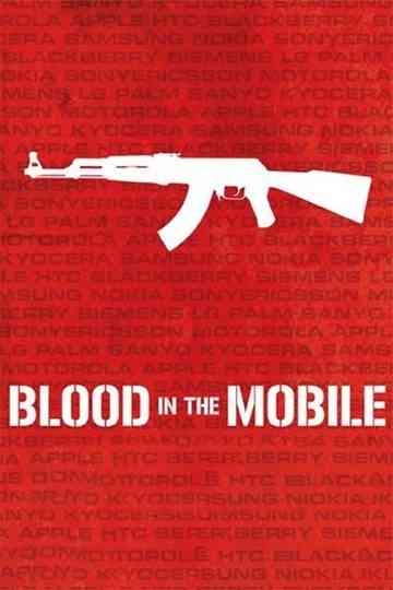 Blood in the Mobile