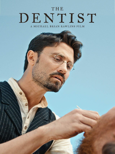 The Dentist Poster