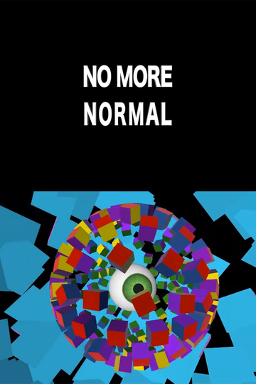 No More Normal