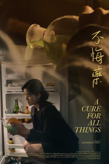 A Cure for All Things Poster