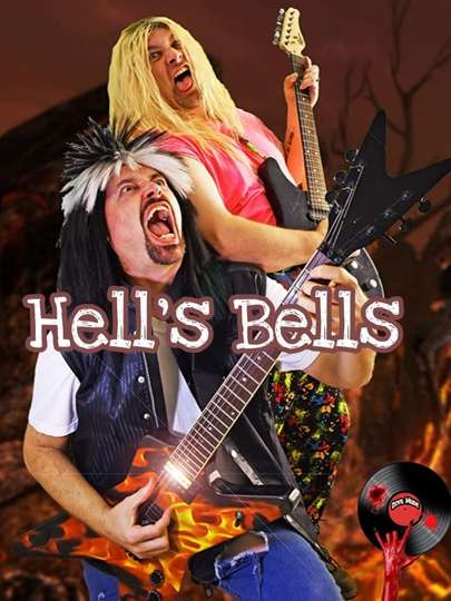 Hells Bells Poster