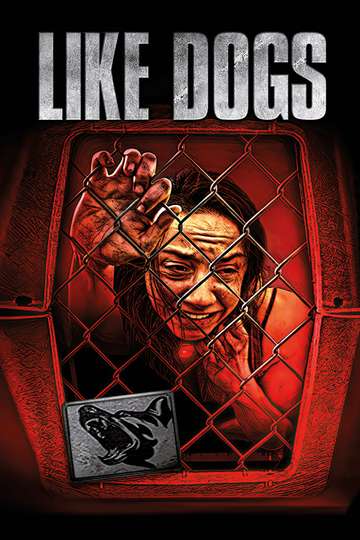 Like Dogs Poster