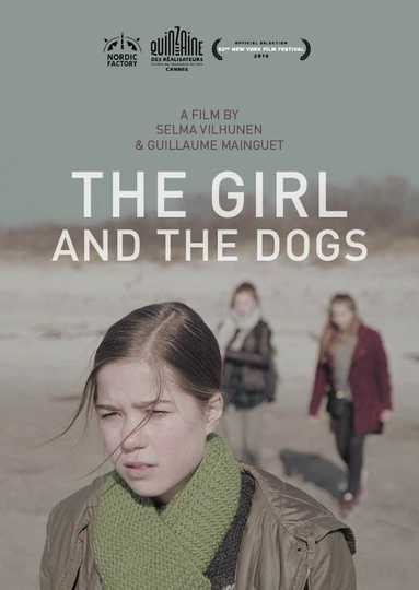 The Girl and the Dogs Poster