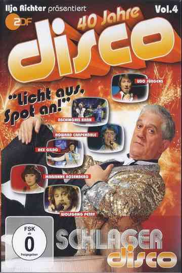 40 Jahre Disco Vol4  Ilja Richter präsentiert