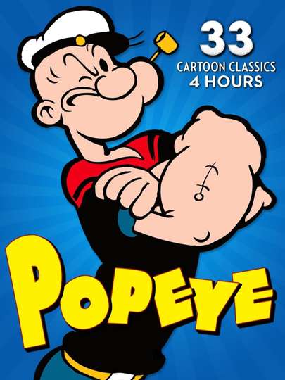 Popeye 33 Cartoon Classics  4 Hours Poster