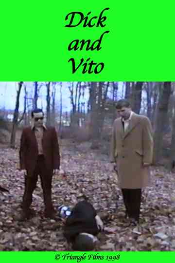 Dick and Vito