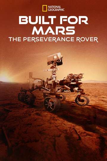Built for Mars The Perseverance Rover Poster
