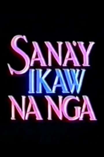 Sanay Ikaw na Nga