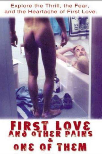 First Love and Other Pains Poster