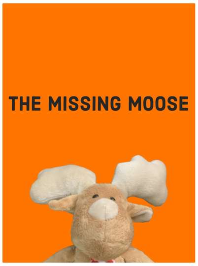 The Missing Moose