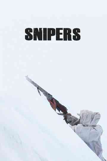 Snipers