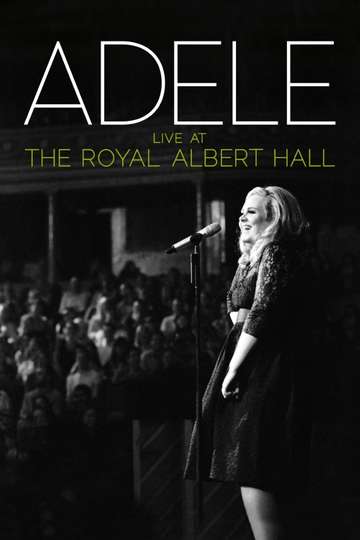 Adele - Live at the Royal Albert Hall Poster