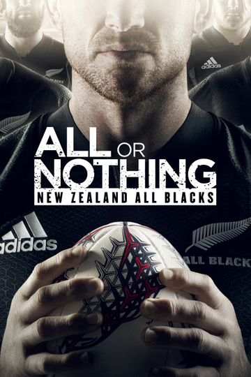 All or Nothing: New Zealand All Blacks