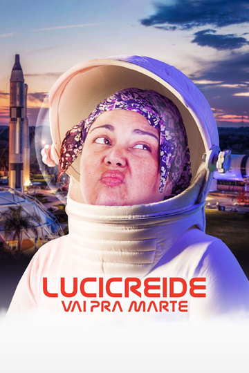 Lucicreide Goes to Mars