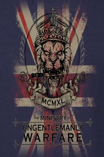 The Ministry of Ungentlemanly Warfare