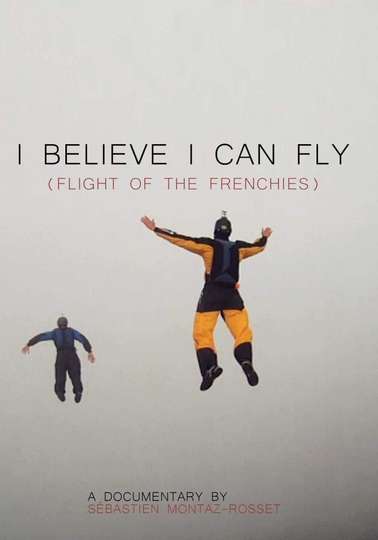 I Believe I Can Fly Poster