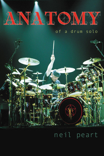 Neil Peart Anatomy of a Drum Solo