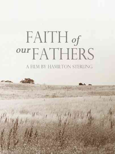 Faith of Our Fathers poster