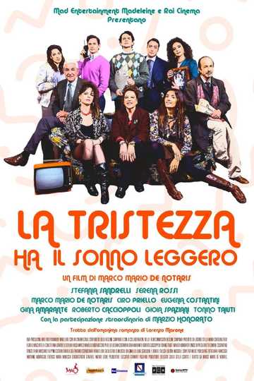 La tristezza ha il sonno leggero Poster