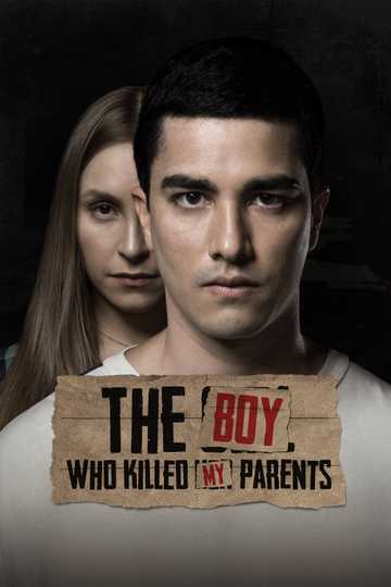 The Boy Who Killed My Parents Poster