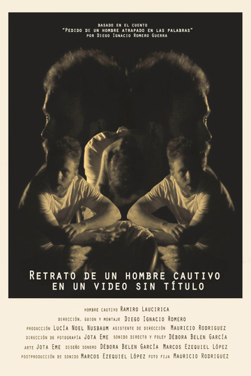 Retrato de un hombre cautivo en un video sin título Poster