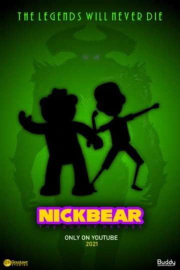 Nickbear: The God of Heroes