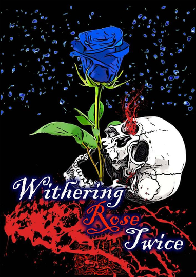 Withering Rose Twice Poster