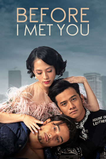 Before I Met You Poster