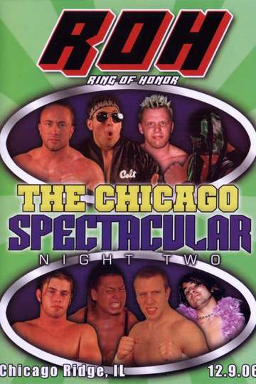 ROH The Chicago Spectacular  Night Two