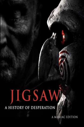 Jigsaw A History of Desperation