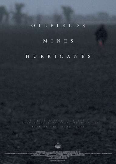 Oilfields Mines Hurricanes Poster