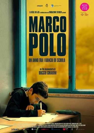 Marco Polo  Un anno tra i banchi di scuola