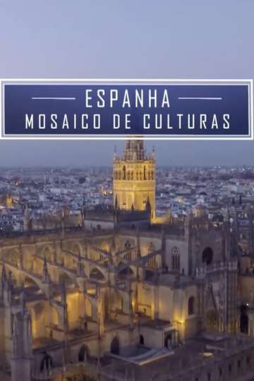 Merveilles de l'UNESCO: Espagne, mosaique de cultures