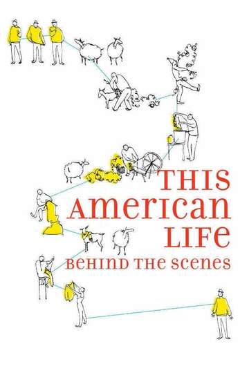 This American Life: Behind the Scenes