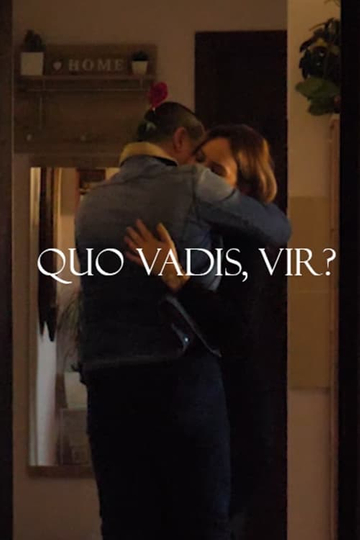 Quo Vadis, Vir? Poster